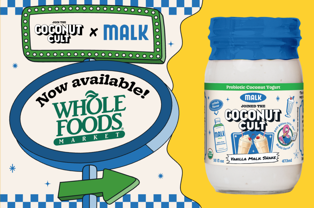 MALK and Coconut Cult Launch Co-Branded Vanilla Coconut Yogurt at Whole Foods